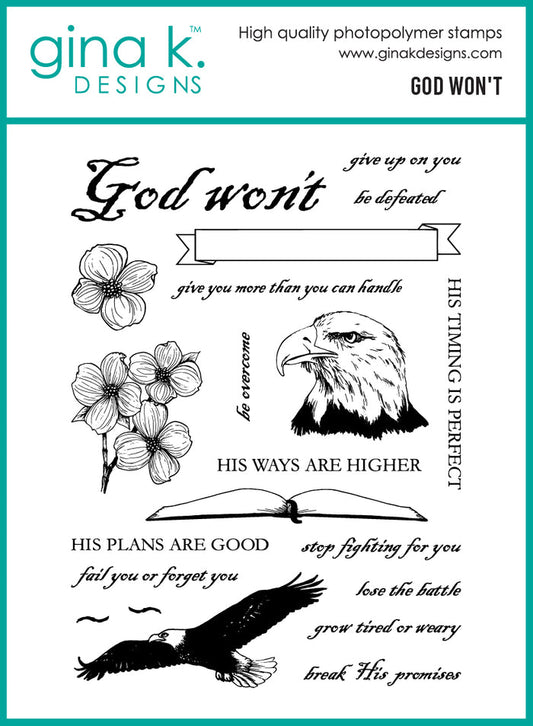 Gina K. Designs - Stamp & Die Set - God Won't. Set by Melanie Muenchinger. At Embellish Away in Bowmanville Ontario Canada.