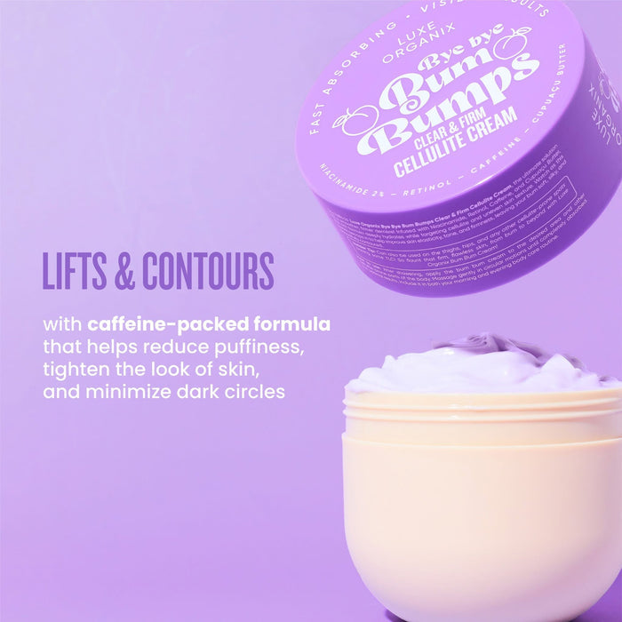 Luxe Organix Bye Bye Bum Bumps Clear & Firm Cellulite Cream 230g كريم لوكس أورجانيكس باي باي بامبس كلير آند فيرم لعلاج السيلوليت - Princess Cosmetics Qatar